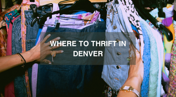 Where to Thrift in Denver